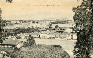 Arroyo Sanitorium, Livermore, California                                                                   